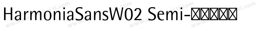 HarmoniaSansW02 Semi字体转换